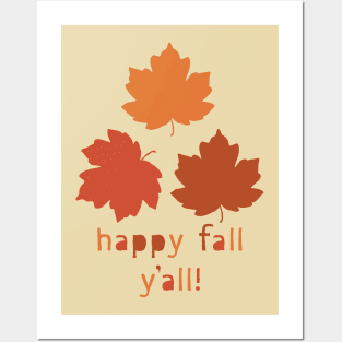 Happy Fall Y'all! Falling maple leaves Posters and Art